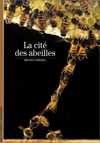LA CITE DES ABEILLES, de Bruno Corbara | portada del libro
