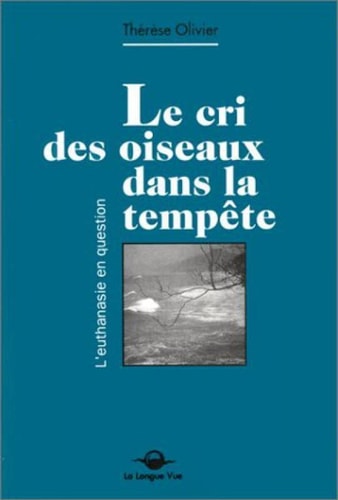 CRI DES OISEAUX DANS LA TEMPETE, de Thérèse Olivier | portada del libro