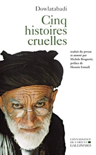 CINQ HISTOIRES CRUELLES, de Maḥmūd Dawlatʹābādī | portada del libro