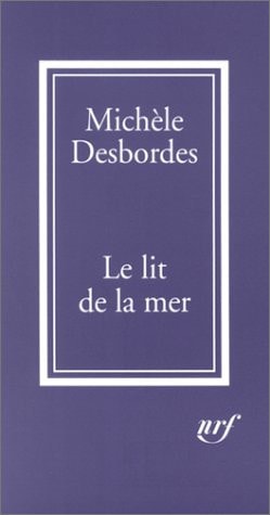 LE LIT DE LA MER, de Michèle Desbordes | portada del libro