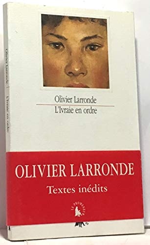 L'IVRAIE EN ORDRE, de Olivier Larronde | portada del libro