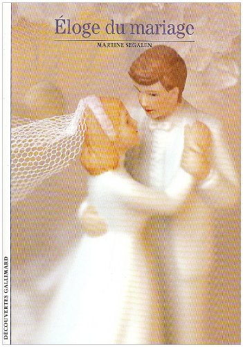 ELOGE DU MARIAGE, de Martine Segalen | portada del libro