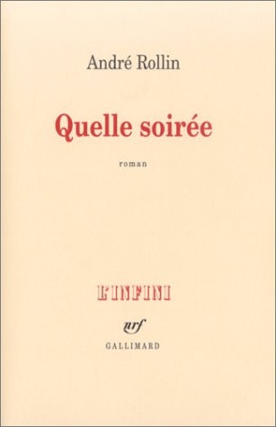 QUELLE SOIREE, de André Rollin | portada del libro