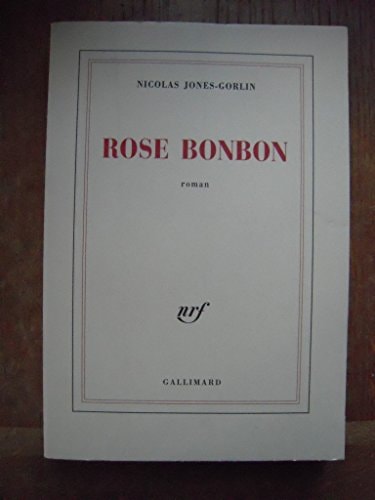 ROSE BONBON, de Nicolas Jones-Gorlin | portada del libro