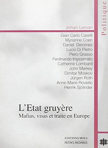 ETAT GRUYERE, de Johan Leman | portada del libro