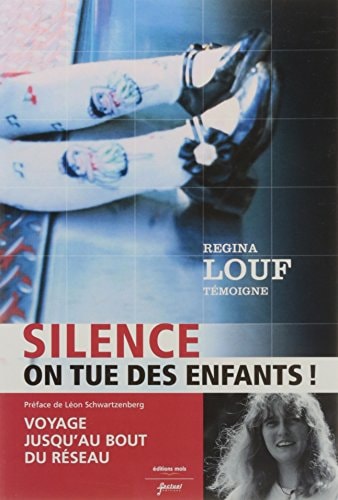 SILENCE ON TUE DES ENFANTS NLLE EDITION, de Régina Louf | portada del libro