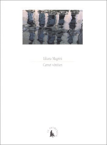 CARNET VENITIEN NLLE EDITION, de Liliana Magrini | portada del libro