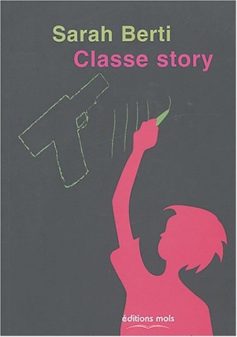CLASSE STORY, de Sarah Berti | portada del libro