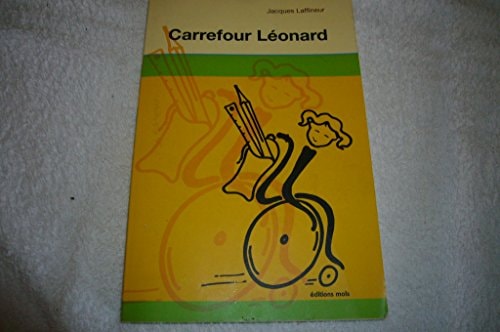CARREFOUR LEONARD, de Jacques Laffineur | portada del libro