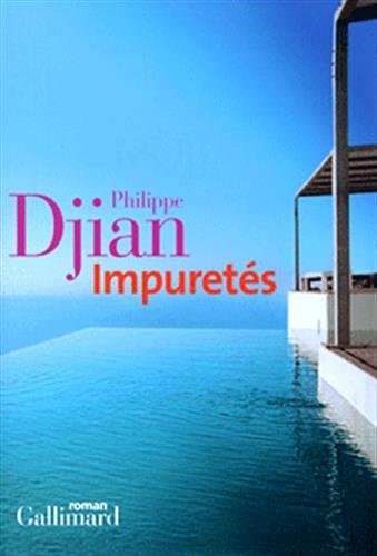Impuretes, de PHILIPPE DJIAN | portada del libro