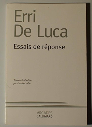 ESSAIS DE REPONSE, de Erri De Luca | portada del libro