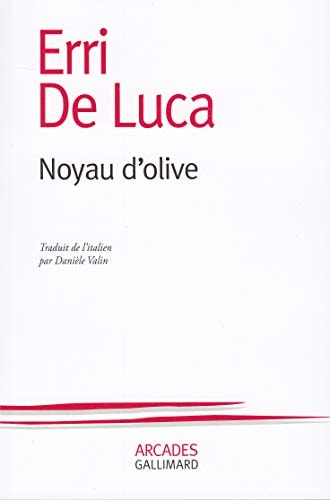 NOYAU D'OLIVE, de Erri De Luca | portada del libro