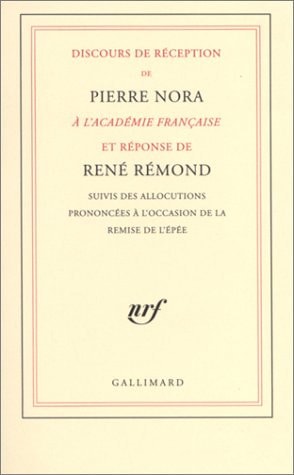 DISCOURS DE RECEPTION DE PIERRE NORA A L'ACADEMIE FRANCAISE, de Pierre Nora | portada del libro