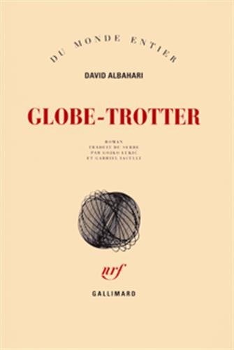 GLOBE-TROTTER, de David Albahari | portada del libro