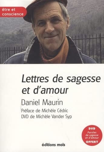 LETTRES D'AMOUR ET DE SAGESSE + DVD GRATUIT, de Daniel Maurin | portada del libro