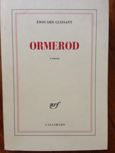 ORMEROD, de Édouard Glissant | portada del libro