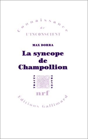 LA SYNCOPE DE CHAMPOLLION, de Max Dorra | portada del libro