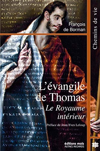 L'EVANGILE DE THOMAS LE ROYAUME INTERIEUR, de François de Borman | portada del libro