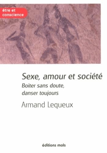 SEXE AMOUR ET SOCIETE, de Armand Lequeux | portada del libro
