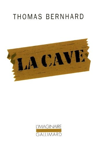 LA CAVE, de Thomas Bernhard | portada del libro