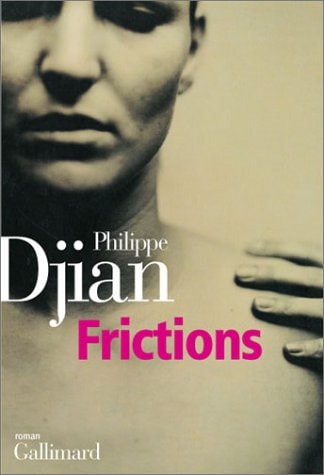 FRICTIONS, de Djian | portada del libro
