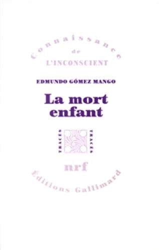 LA MORT ENFANT, de Edmundo Gómez Mango | portada del libro