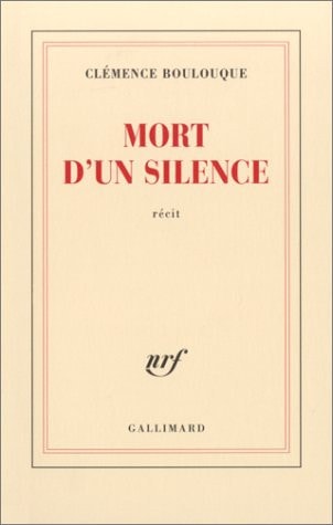 MORT D'UN SILENCE, de Clémence Boulouque | portada del libro