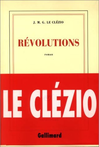REVOLUTIONS, de Jean-Marie Gustave Le Clézio | portada del libro