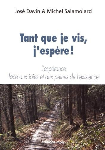 TANT QUE JE VIS J ESPERE, de José Davin | portada del libro