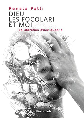 DIEU LES FOCOLARI ET MOI, de Renata Patti | portada del libro