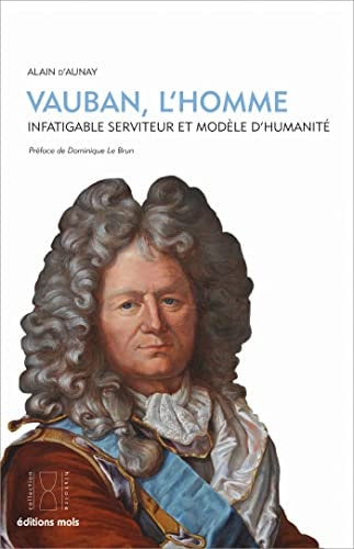 VAUBAN L'HOMME, de Alain d' Aunay | portada del libro