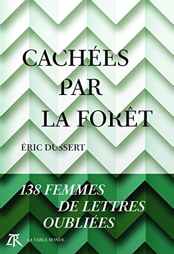 CACHEES PAR LA FORET, de Éric Dussert | portada del libro