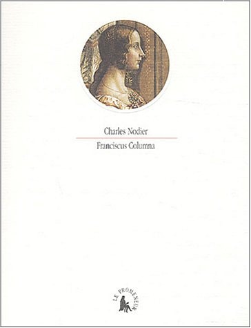 FRANCISCUS COLUMNA, de Nodier | portada del libro