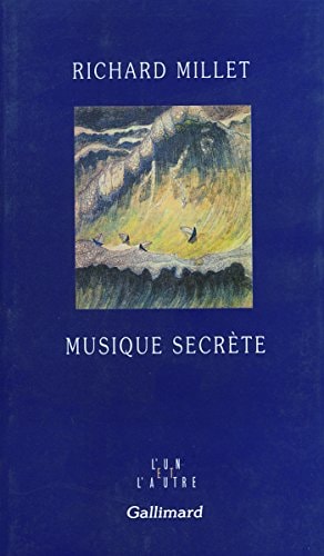 MUSIQUE SECRETE, de Richard Millet | portada del libro
