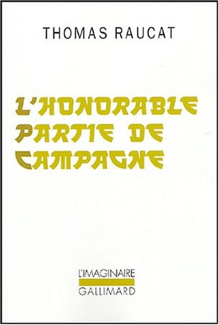 L'HONORABLE PARTIE DE CAMPAGNE, de Thomas Raucat | portada del libro