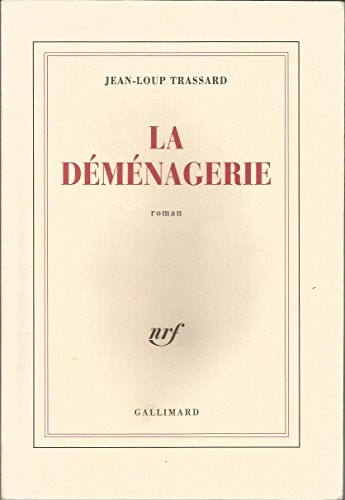 LA DEMENAGERIE, de Jean-Loup Trassard | portada del libro