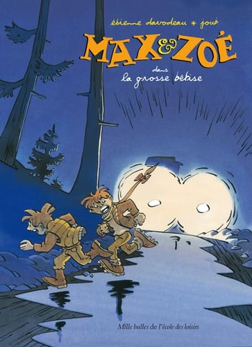 AX & ZOE DANS LA GROSSE BETISE, de Étienne Davodeau | portada del libro