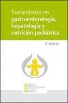 Tratamiento en Gastroenterolog¡a, Hepatolog¡a y Nutrición Pediátrica | portada del libro
