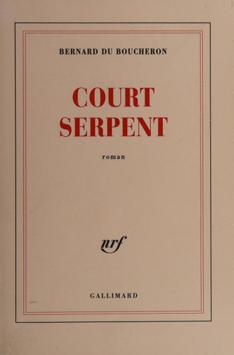 COURT SERPENT, de Bernard Du Boucheron | portada del libro