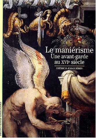 LE MANIERISME, de Falguières | portada del libro