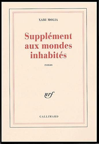 SUPPLEMENT AUX MONDES INHABITES, de François-Xavier Molia | portada del libro