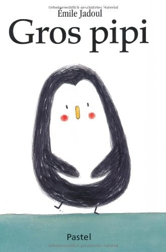Gros Pipi, de Emile Jadoul | portada del libro