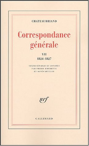 CORRESPONDANCE GENERALE T7, de François-René vicomte de Chateaubriand | portada del libro