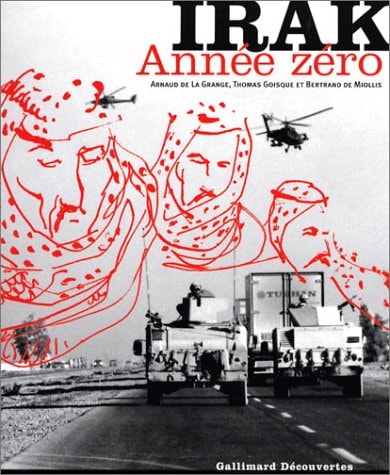 IRAK ANNEE ZERO, de Arnaud de La Grange | portada del libro