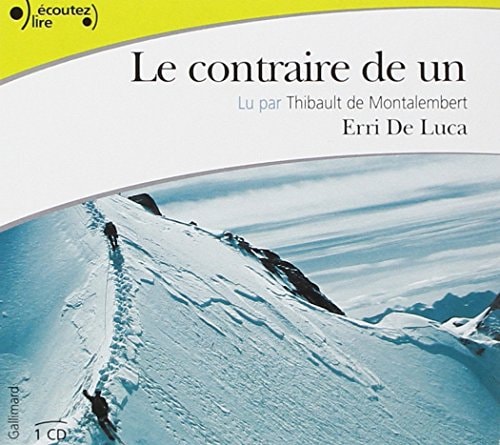 LE CONTRAIRE DE UN CD, de Erri De Luca | portada del libro