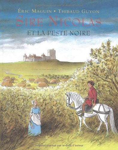 IRE NICOLAS ET LA PESTE NOIRE, de Éric Maguin | portada del libro