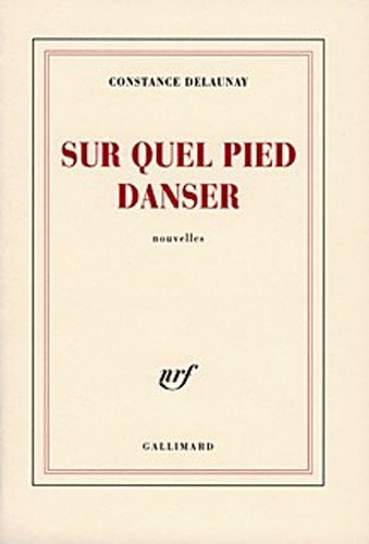 SUR QUEL PIED DANSER, de Constance Delaunay | portada del libro