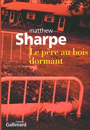 PERE AU BOIS DORMANT, de Matthew Sharpe | portada del libro