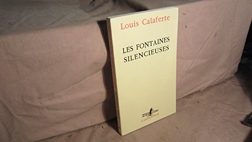 LES FONTAINES SILENCIEUSES, de Calaferte | portada del libro