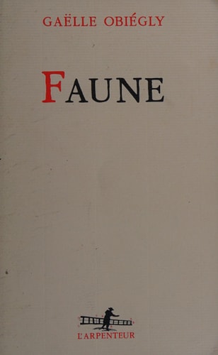 FAUNE, de Gaëlle Obiégly | portada del libro